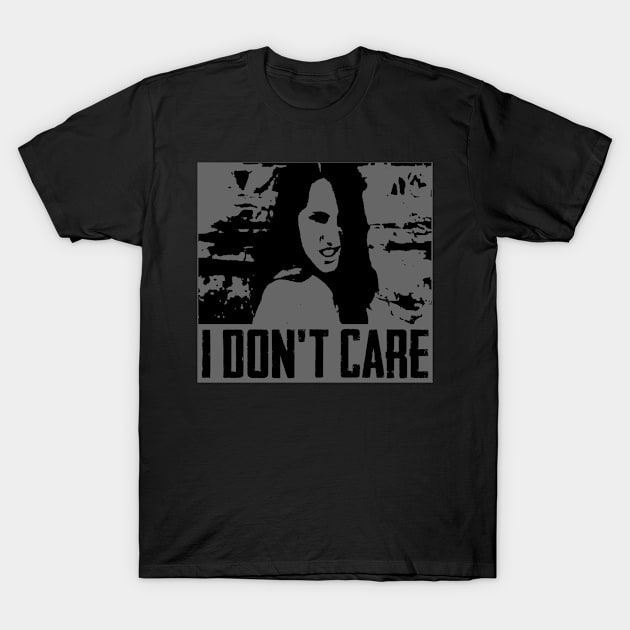 i don't care T-Shirt by Periartwork